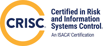 CRISC: Certified in Risk and Information Systems Control