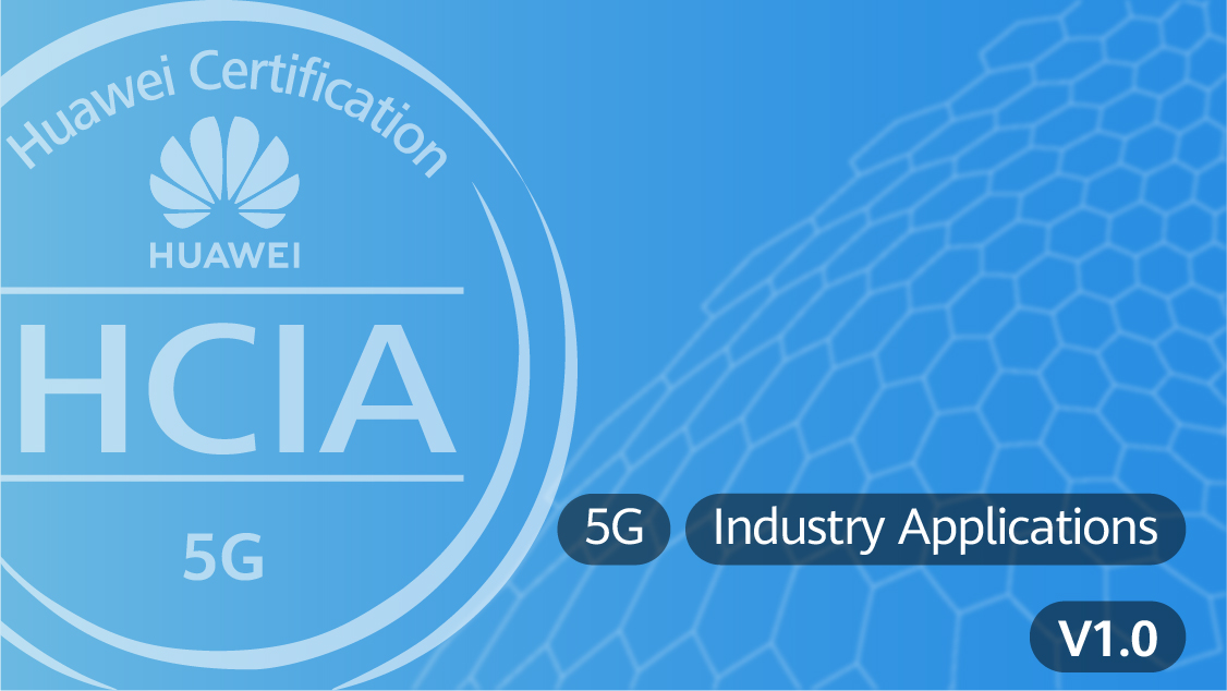 Implementing HUAWEI HCIA-5G Core Technologies