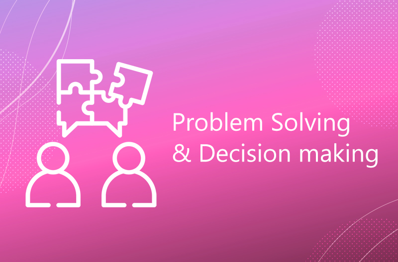 Creative Problem Solving & Decision-Making